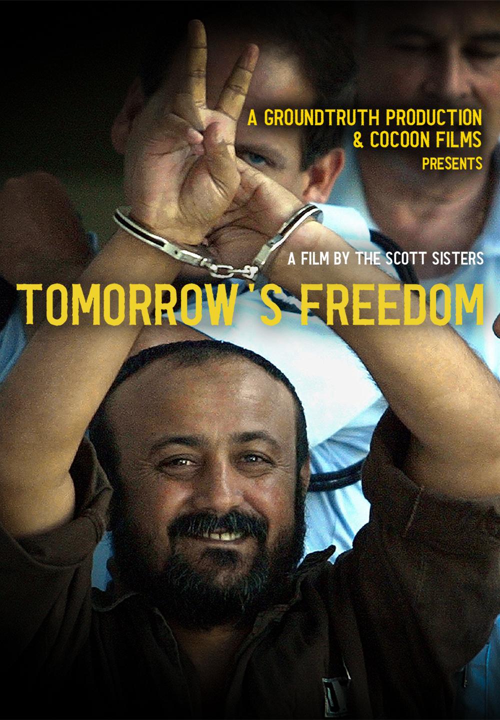 TOMORROW’S FREEDOM : Palestinian film screening & Debate