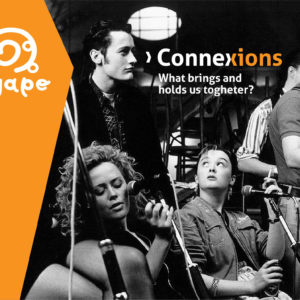 « CONNEXIONS » : Présentation du Circle culturel Agape